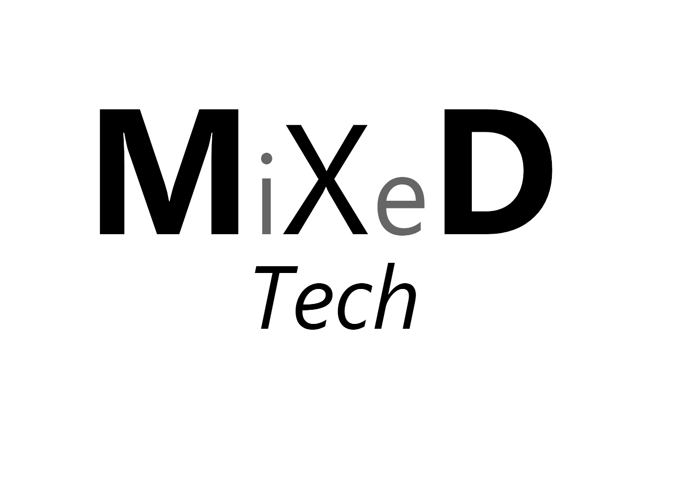 MiXeD Tech